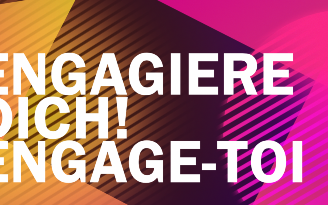 Engagiere dich! Engage-toi !